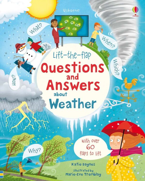 Lift-the-flap questions and answers: About Weather