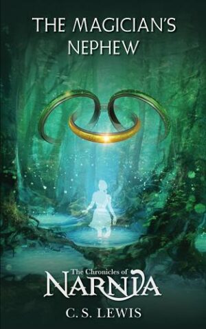 The Magician’s Nephew