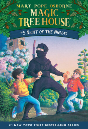 Magic Tree House No. 5: Night of the Ninjas