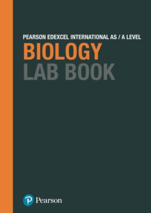 Biology: Edexcel International A Level Biology Lab Book