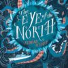 The Eye of the North