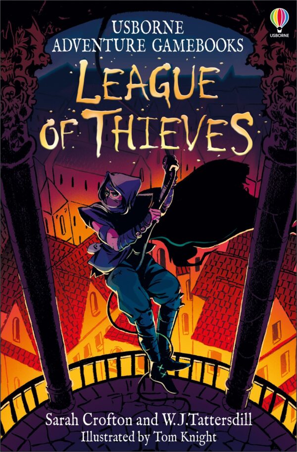 Usborne Adventure Gamebooks: League of Thieves