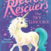 The Secret Rescuers: The Sky Unicorn
