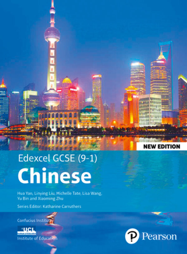 Chinese: Edexcel GCSE Chinese (9-1) Student Book New Edition