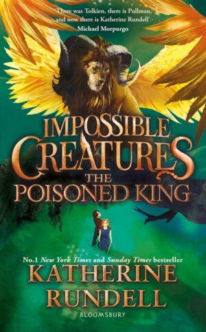 Impossible Creatures: The Poisoned King