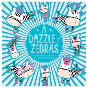 A Dazzle of Zebras
