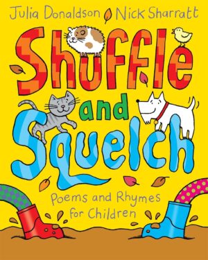 Shuffle and Squelch: Poems and Rhymes for Children