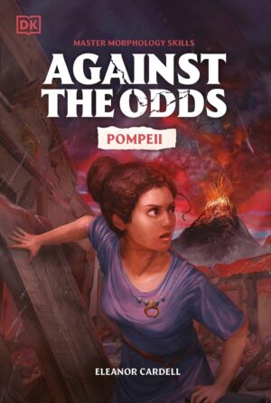 Against the Odds: Pompeii