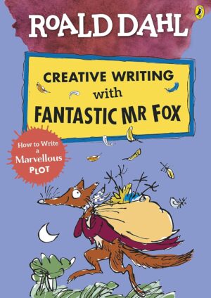 Roald Dahl Creative Writing with Fantastic Mr Fox