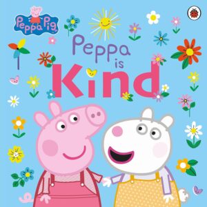 Peppa Pig: Peppa is Kind