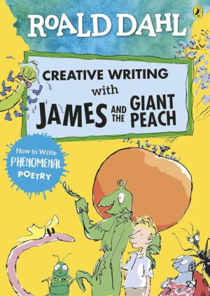 Roald Dahl Creative Writing with James and the Giant Peach