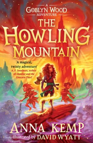 The Howling Mountain: A Goblyn Wood Adventure
