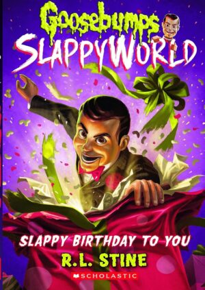 Goosebumps Slappyworld: Slappy Birthday to You