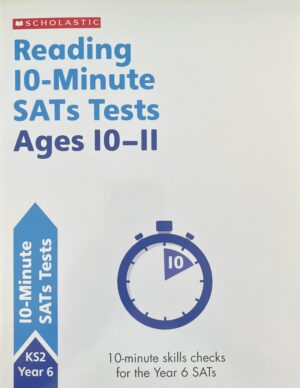 10-Minute SATs Tests: Reading - Ages 10-11