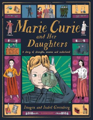 Marie Curie and Her Daughters