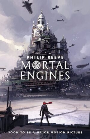 Mortal Engines Quartet #1: Mortal Engines