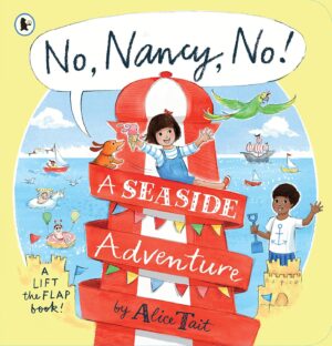 No, Nancy, No!: A Seaside Adventure
