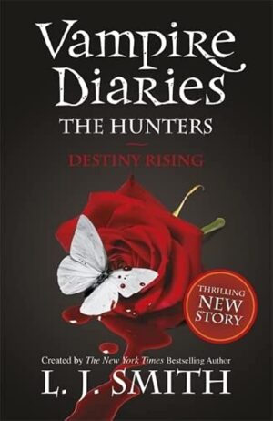 The Vampire Diaries The Hunters: Destiny Rising
