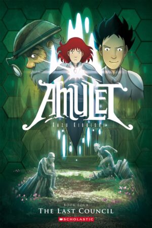 Amulet Book 4: The Last Council
