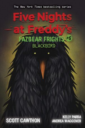 Fazbear Frights: Blackbird