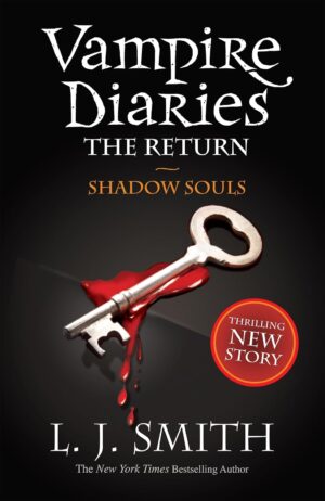 The Vampire Diaries The Return: Shadow Souls