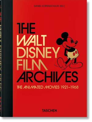 The Walt Disney Film Archives: The Animated Movies 1921–1968