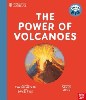 Think Big! The Power of Volcanoes