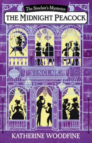 The Sinclair’s Mysteries: The Midnight Peacock