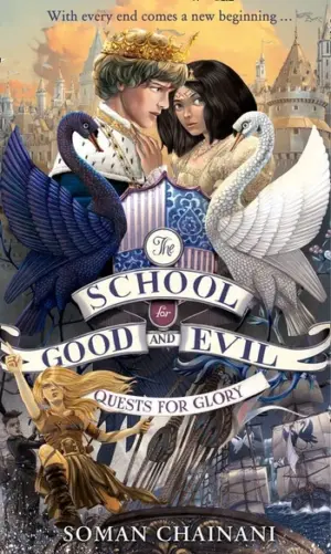 The School for Good and Evil Book 4: Quests for Glory